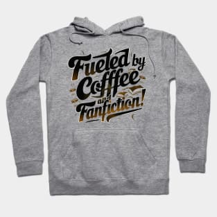 Coffe - Fanfiction Hoodie